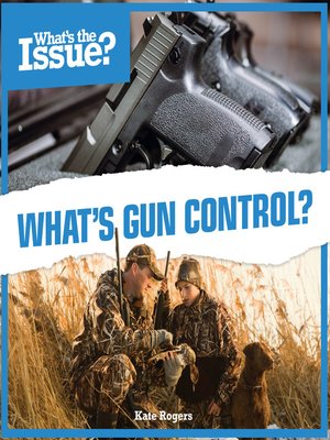cover image of What's Gun Control?